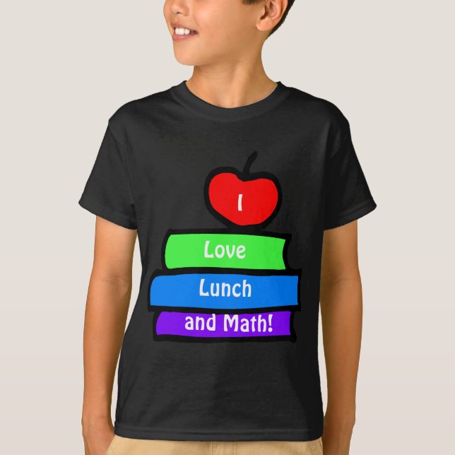 Camiseta Eu amo o almoço e a matemática (Frente)