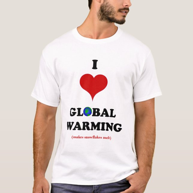 Camiseta Eu Amo O Aquecimento Global (Frente)
