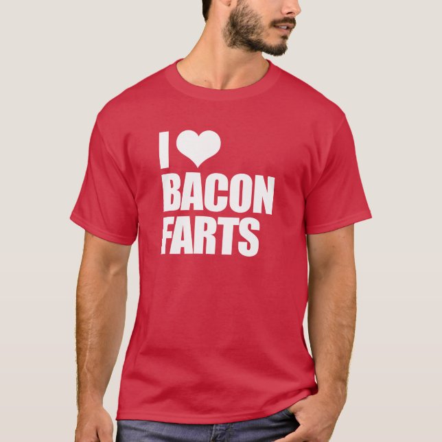 Camiseta Eu amo o bacon Farts (Frente)