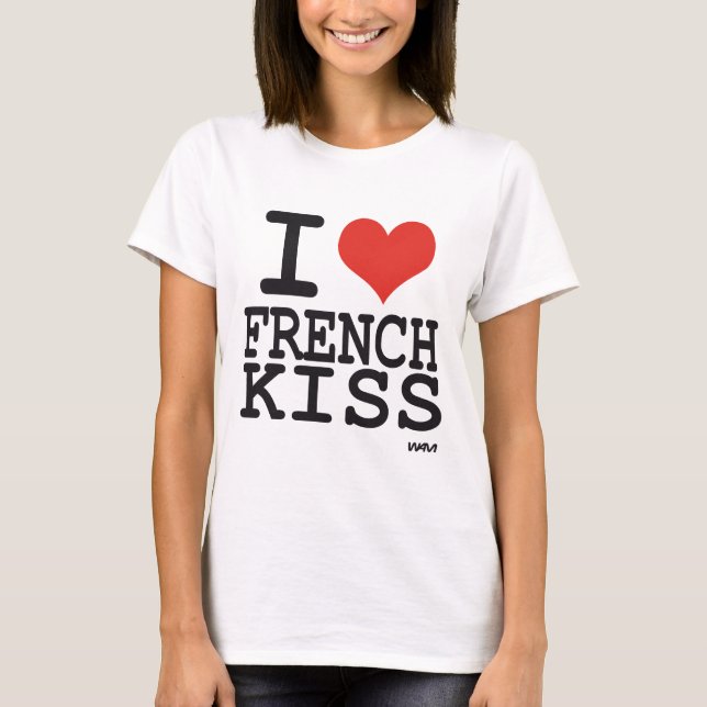 Camiseta Eu amo o beijo do francês (Frente)