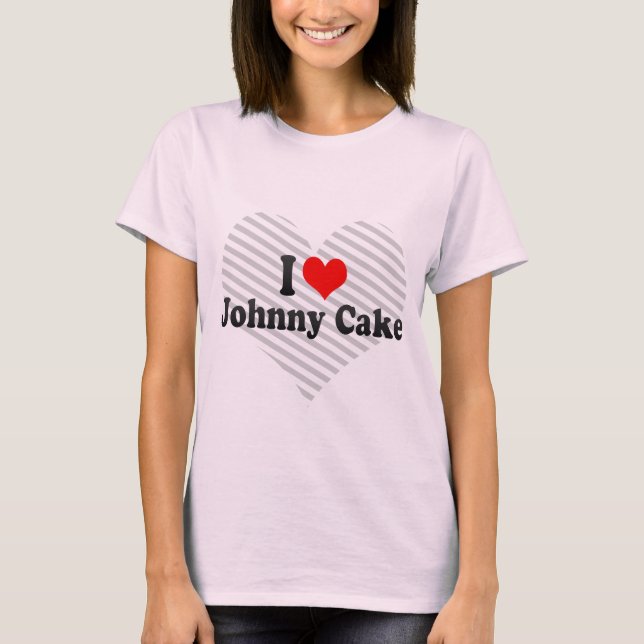 Camiseta Eu amo o bolo de Johnny (Frente)