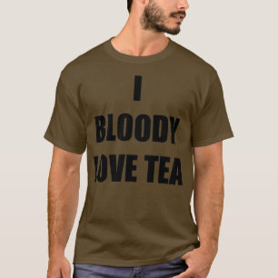 Camiseta Eu Amo O Chá Engraçado Ideia De Presente
