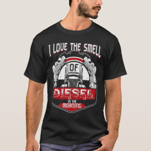 Camiseta Eu Amo O Cheiro De Diesel No Caminhão Da Manhã D