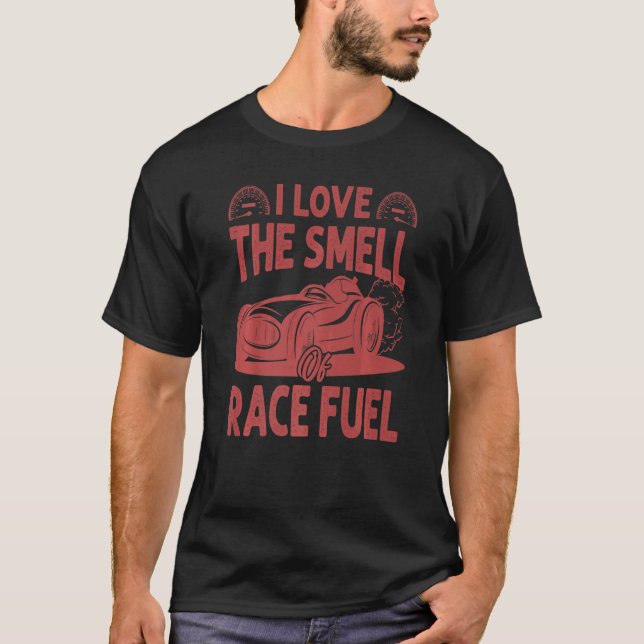 Camiseta Eu Amo O Cheiro Do Combustível De Corrida  Corrida (Frente)