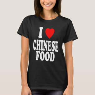 Camiseta Eu Amo O Coração A Comida Chinesa A Tomar