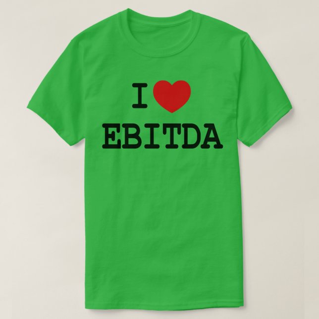 Camiseta Eu Amo O EBITDA Engraçado Caminhando Sem Sono (Frente do Design)