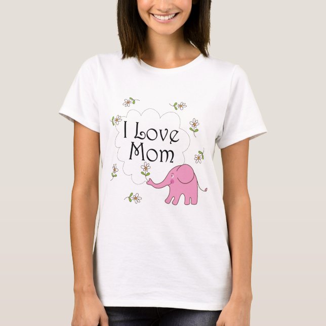Camiseta Eu amo o elefante cor-de-rosa da mamã (Frente)