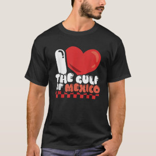 Camiseta Eu amo o Golfo do México, América Meme