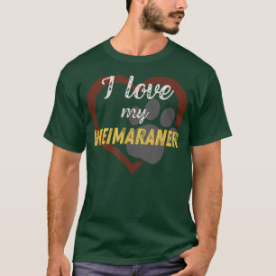 Camiseta Eu amo o meu cachorro do Weimaraner 