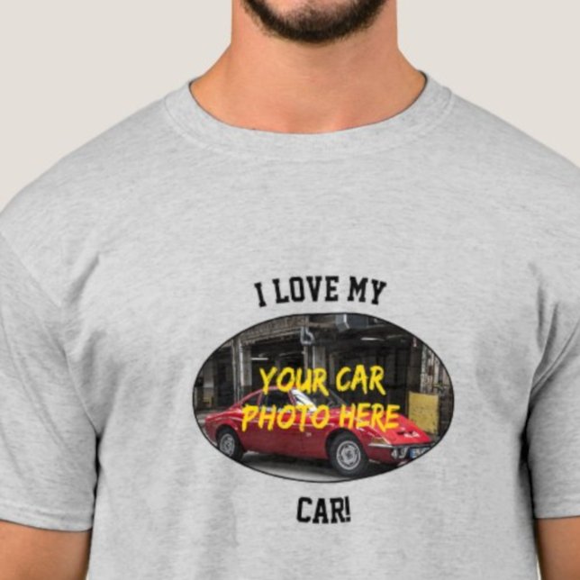 Camiseta Eu Amo O Meu Carro! Adicione Sua Foto Do Carro, Al (Criador carregado)