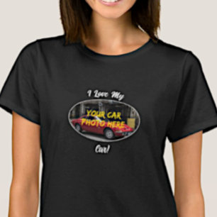 Camiseta Eu Amo O Meu Carro! Adicione Sua Foto Do Carro, Al