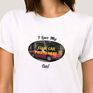 Camiseta Eu Amo O Meu Carro! Adicione Sua Foto Do Carro, Al