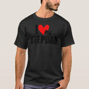 Camiseta Eu Amo O Meu Dia de os pais De Stepdad Dady Stepda