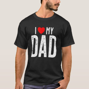 Camiseta Eu Amo O Meu Dia de os pais Pai