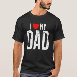 Camiseta Eu Amo O Meu Dia de os pais Pai