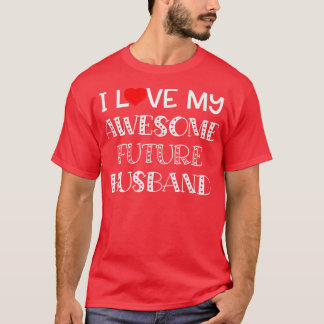 Camiseta Eu Amo O Meu Futuro Incrível Marido Noiva Fian