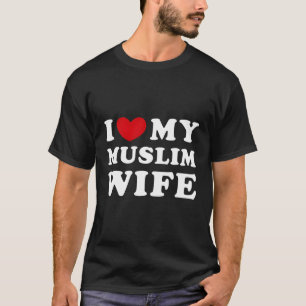 Camiseta Eu Amo O Meu Muçulmano, Ele É O Meu Muçulmano