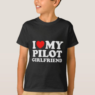 Camiseta Eu Amo O Meu Namorada Piloto Eu Corto A Minha Namo
