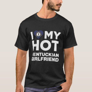 Camiseta Eu Amo O Meu Namorada Quente Do Kentucky Nativo