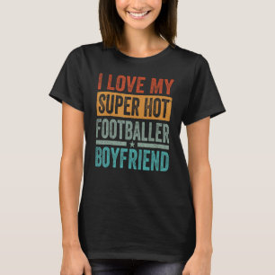 Camiseta Eu Amo O Meu Namorado De Super Futebol