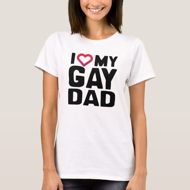 CAMISETA EU AMO O MEU PAI GAY (Frente)