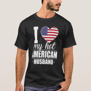 Camiseta Eu Amo O Meu Quente Marido Americano A Mostrar A R