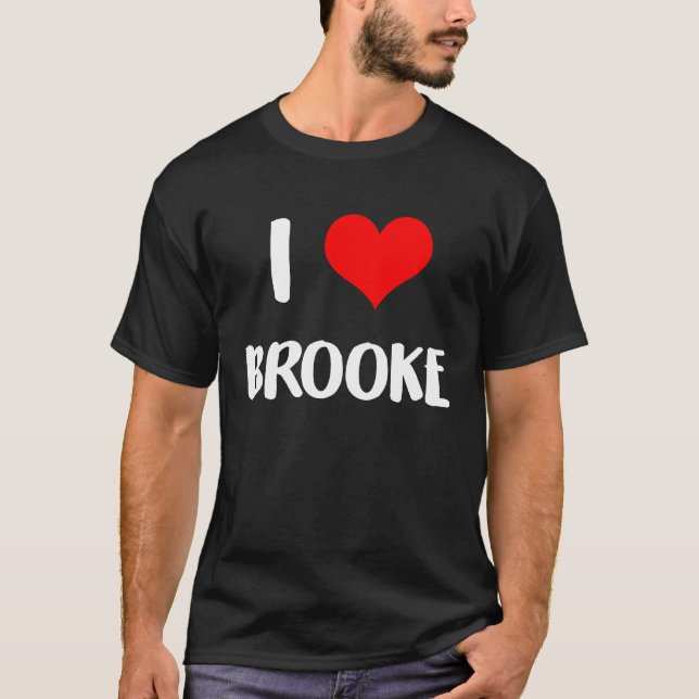 Camiseta Eu amo o namorados BROOKE, desculpe senhoras caras (Frente)
