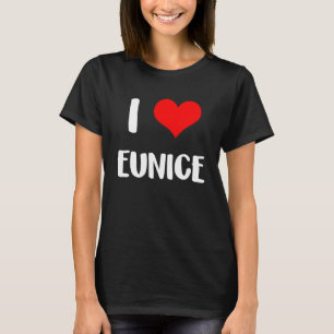 Camiseta Eu amo o namorados da EUNICE, desculpe, senhoras c