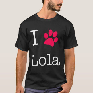 Camiseta Eu Amo O Nome Do Cachorro Lola