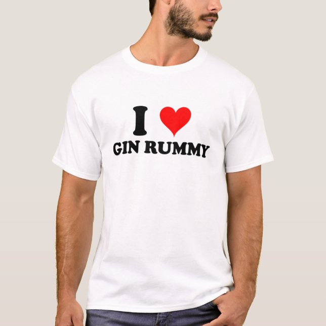 Camiseta Eu amo o Rummy de gim (Frente)
