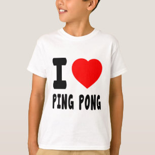 Camiseta Eu amo o sibilo Pong