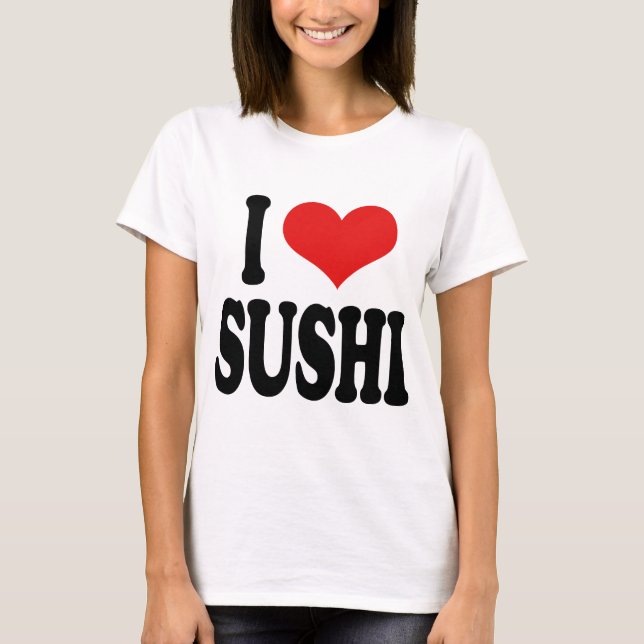 Camiseta Eu amo o sushi (Frente)