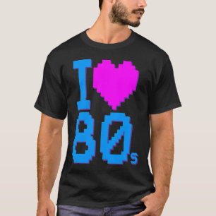 Camiseta Eu Amo os Anos 80