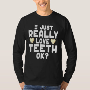 Camiseta Eu Amo Os Dentes Muito Bem - Dentista Bonito