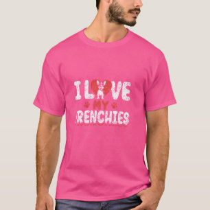 Camiseta Eu Amo Os Meus Franceses Proprietário Do Fão Franc