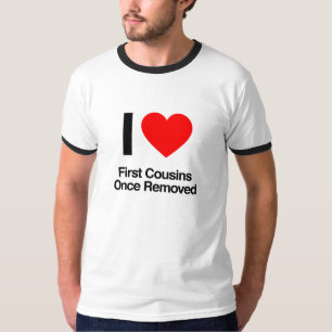 Camiseta eu amo os primeiros primos removidos uma vez
