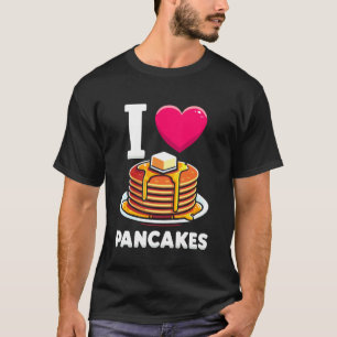 Camiseta Eu Amo Panquecas Café da Manhã Alimento Panqueca A