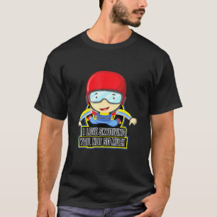 Camiseta Eu Amo Paraquedismo Você Não Tanto