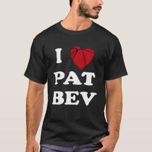 Camiseta Eu Amo Pat Bev