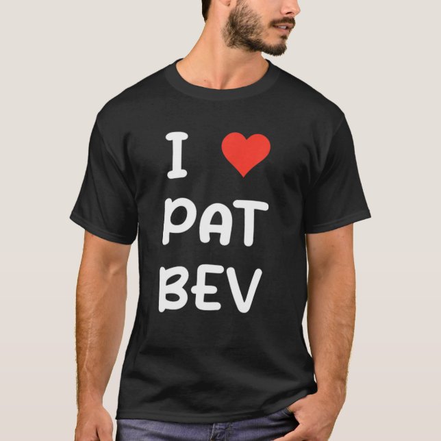 Camiseta Eu Amo Pat Bev I Heart Pat Bev (Frente)