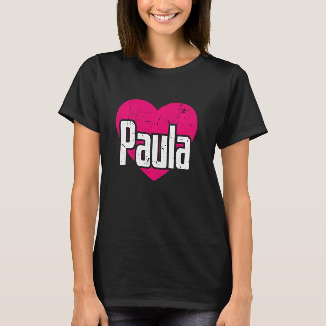 Camiseta Eu Amo Paula Cute Primeiro Nome I Heart Paula (Frente)
