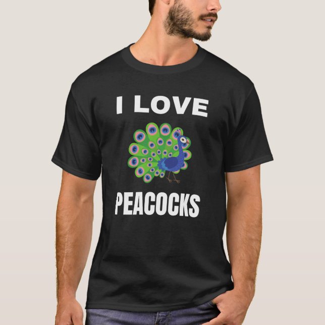 Camiseta Eu amo Peacocks (Frente)