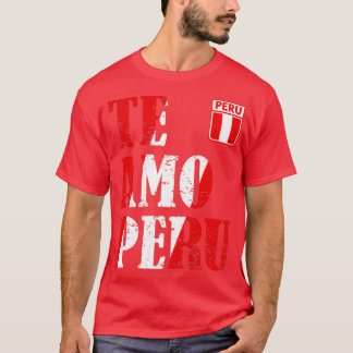 Camiseta Eu amo Peru Te amo Peru Tshirt