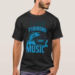 Camiseta Eu Amo Pescar e Música Country