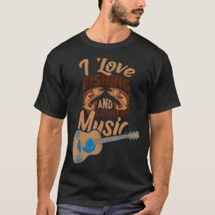 Camiseta Eu Amo Pescar E Música Country 3