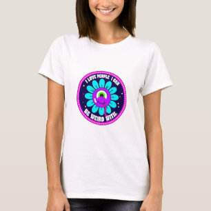 Camiseta Eu Amo Pessoas Com As Quais Eu Posso Ser Estranho