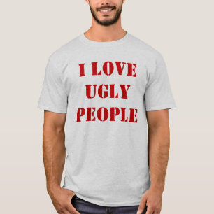 Camiseta Eu amo pessoas feias