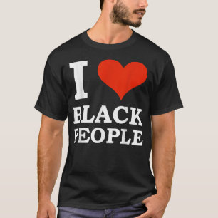 Camiseta Eu amo Pessoas pretas preto é um orgulho preto bon