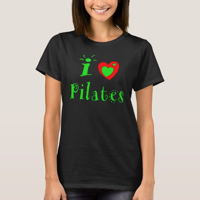 Camiseta Eu Amo Pilatos - As Mulheres Pilatos No Topo (Frente)