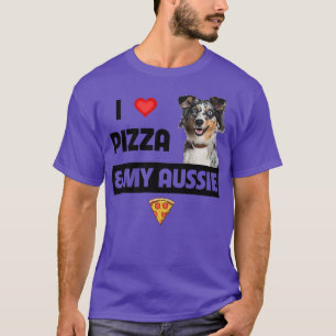 Camiseta Eu Amo Pizza E Meu Cachorro Aussie Dover Gift Aust